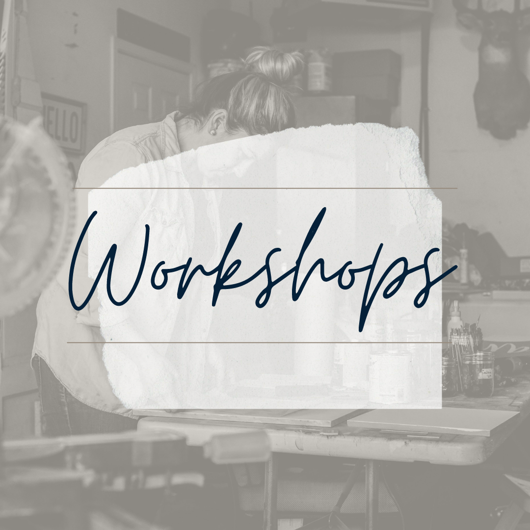 Workshops